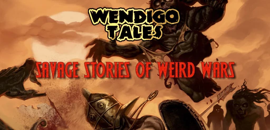 Savage Stories of Weird Wars