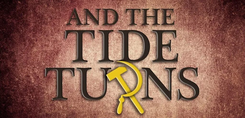 And the Tide Turns