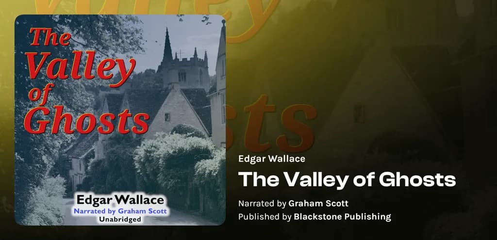 The Valley of Ghosts