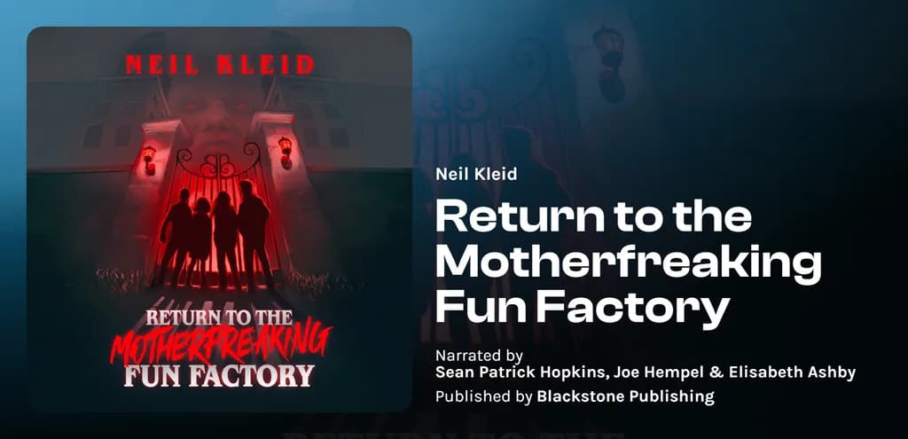 Return to the Motherfreaking Fun Factory