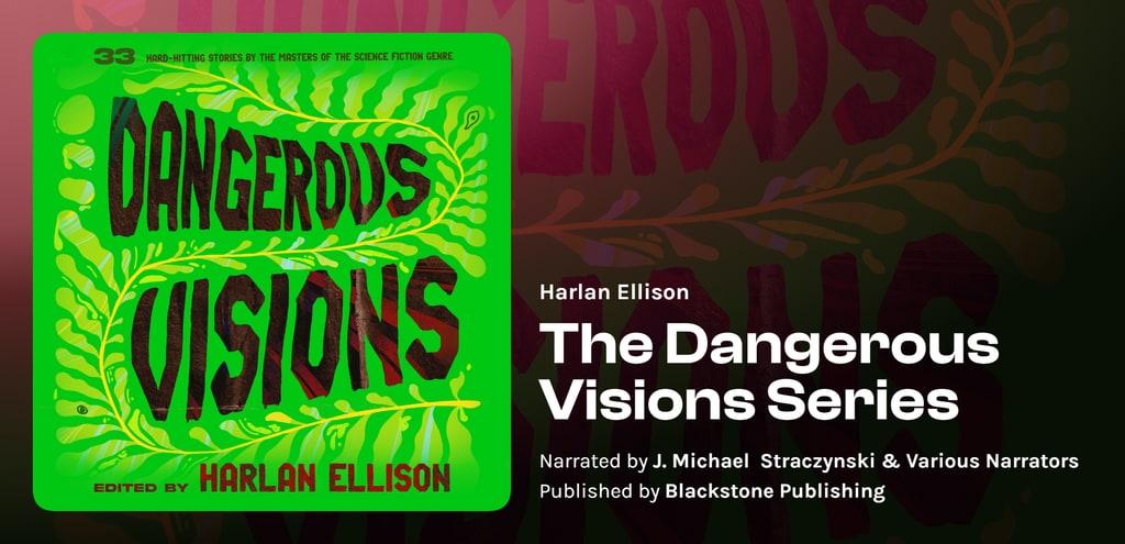 The Dangerous Visions Series